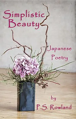 E-Book (epub) Simplistic Beauty von P. S. Rowland