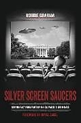 Silver Screen Saucers