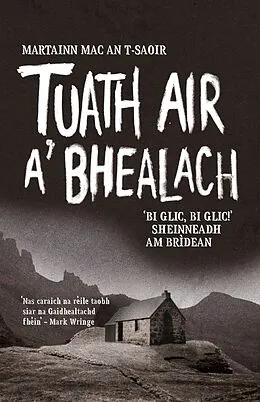 E-Book (epub) Tuath Air A' Bhealach von Martin Macintyre