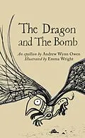 E-Book (epub) The Dragon and The Bomb von Andrew Wynn Owen
