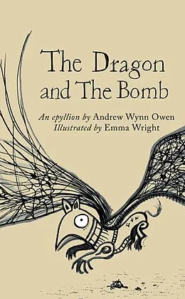 E-Book (epub) The Dragon and The Bomb von Andrew Wynn Owen