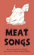 E-Book (epub) Meat Songs von Jack Nicholls
