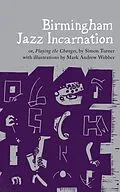 E-Book (epub) Birmingham Jazz Incarnation von Simon Turner