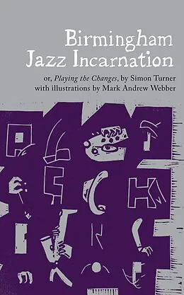 E-Book (epub) Birmingham Jazz Incarnation von Simon Turner