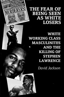 E-Book (epub) The Fear of Being Seen as White Losers von David Jackson