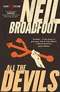 E-Book (epub) All the Devils von Neil Broadfoot