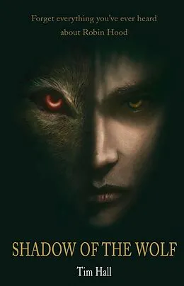 E-Book (epub) Shadow of the Wolf von Tim Hall