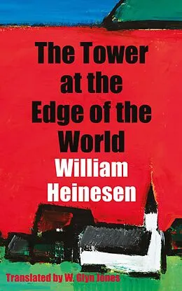 E-Book (epub) The Tower at the Edge of the World von William Heinesen