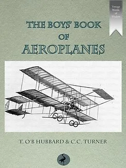 E-Book (epub) Boys' Book of Aeroplanes von T. O'B Hubbard