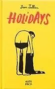 Fester Einband Holidays - Jean Jullien von Jean Jullien