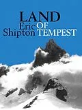 E-Book (epub) Land of Tempest von Eric Shipton