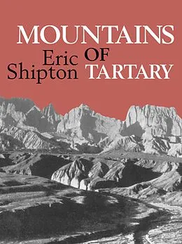 E-Book (epub) Mountains of Tartary von Eric Shipton