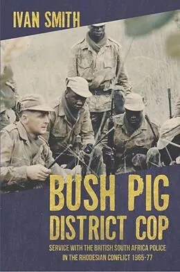 E-Book (pdf) Bush Pig - District Cop von Ivan Smith