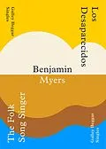 E-Book (epub) The Folk Song Singer & Los Deseparacidos - Benjamin Myers von Benjamin Myers