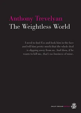 E-Book (epub) The Weightless World von Anthony Trevelyan