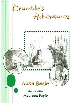 E-Book (epub) Crumble's Adventures von Mike Beale