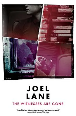E-Book (epub) The Witnesses Are Gone von Joel Lane