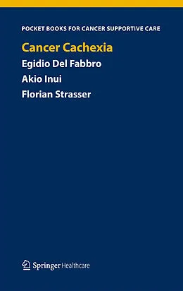 E-Book (pdf) Cancer Cachexia von Egidio Del Fabbro, Akio Inui, Florian Strasser