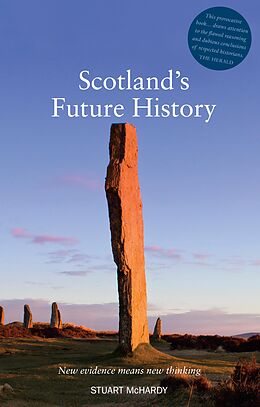 eBook (epub) Scotland's Future History de Stuart Mchardy