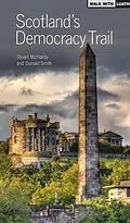 E-Book (epub) Scotland's Democracy Trail von Donald Smith