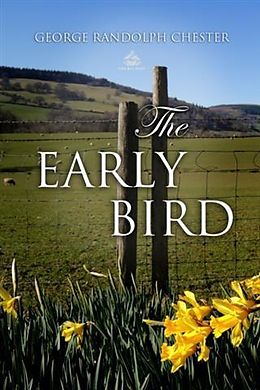E-Book (epub) Early Bird von George Randolph Chester