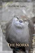 E-Book (pdf) Norka and Other Fairy Tales von Andrew Lang