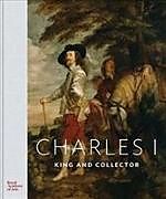 Livre Relié Charles I de Desmond Rumberg, Per Shawe-Taylor