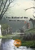 E-Book (epub) The Ballad of the White Horse von G K Chesterton