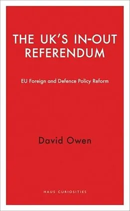 E-Book (epub) UK's In-Out Referendum von David Owen
