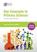 E-Book (epub) Key Concepts in Primary Science von Vivian Cooke, Colin Howard