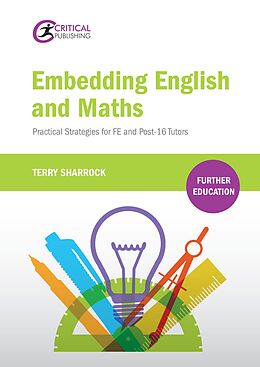 E-Book (epub) Embedding English and Maths von Terry Sharrock