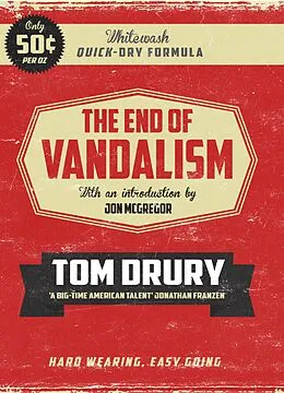E-Book (epub) The End of Vandalism von Tom Drury
