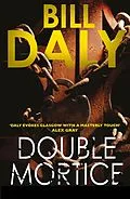 E-Book (epub) Double Mortice von Bill Daly