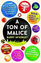 eBook (epub) A Ton of Malice de Barry Mckinley