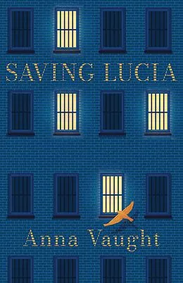 E-Book (epub) Saving Lucia von Anna Vaught