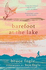 eBook (epub) Barefoot at the Lake de Bruce Fogle