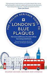 eBook (epub) The English Heritage Guide to London's Blue Plaques de English Heritage