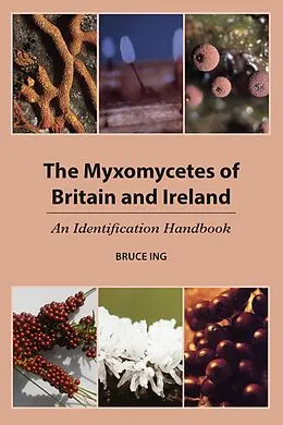 E-Book (pdf) Myxomycetes of Britain and Ireland von Bruce Ing