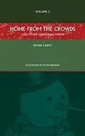 E-Book (epub) Home from the Crowds (and other Christmas poems) von Kevin