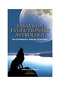 E-Book (epub) Essays on Evolutionary Astrology von Ed Deva Green