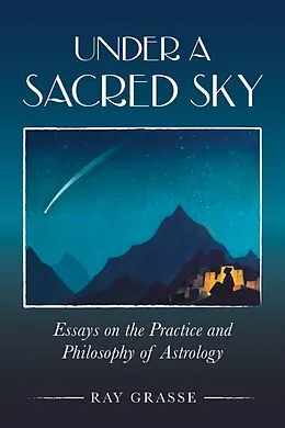 E-Book (epub) Under a Sacred Sky von Ray Grasse