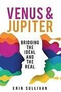 Kartonierter Einband (Kt) Venus and Jupiter von Erin Sullivan