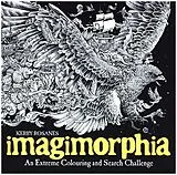 Kartonierter Einband Imagimorphia von Kerby Rosanes