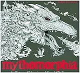 Kartonierter Einband (Kt) Mythomorphia von Rosanes Kerby