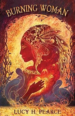 E-Book (epub) Burning Woman von Lucy H. Pearce