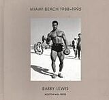 Livre Relié Miami Beach 1988-1995 de Barry Lewis