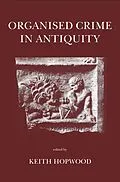 E-Book (pdf) Organised Crime in Antiquity von Keith Hopwood