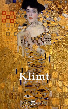 E-Book (epub) Delphi Complete Paintings of Gustav Klimt (Illustrated) von Gustav Klimt