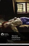E-Book (epub) Complete Works of Thomas Chatterton von Thomas Chatterton