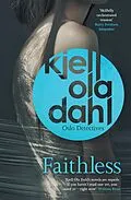 E-Book (epub) Faithless von Kjell Ola Dahl